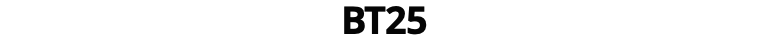 BT25